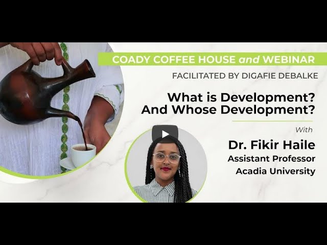 What is Development? And Whose Development?
