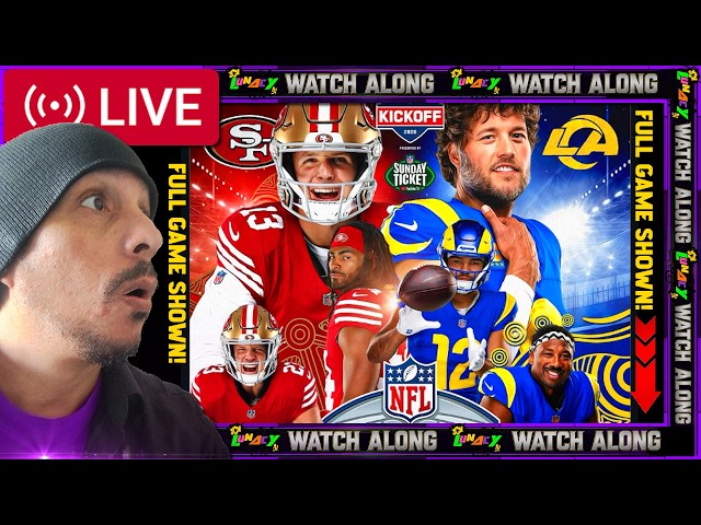🔴NFL San Francisco 49ers vs Los Angeles Rams FULL GAME Live Stream Watch Along 9/10/2026
