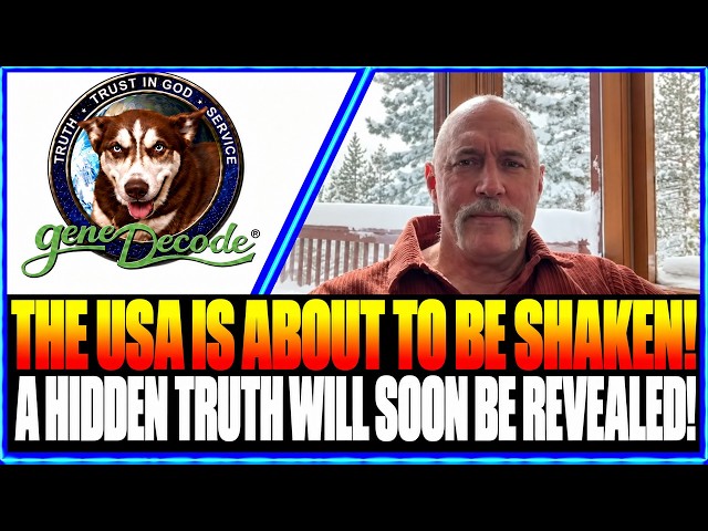 Gene Decode Updates Today ✝️ The USA Is About To Be Shaken! A Hidden Truth Will Soon Be Revealed!