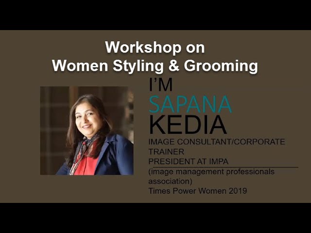 Workshop on women Styling & Grooming