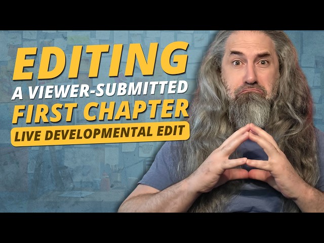 A Professional Editor Gives Viewer Notes in Real Time—Live Developmental Edit | What's Is Working!
