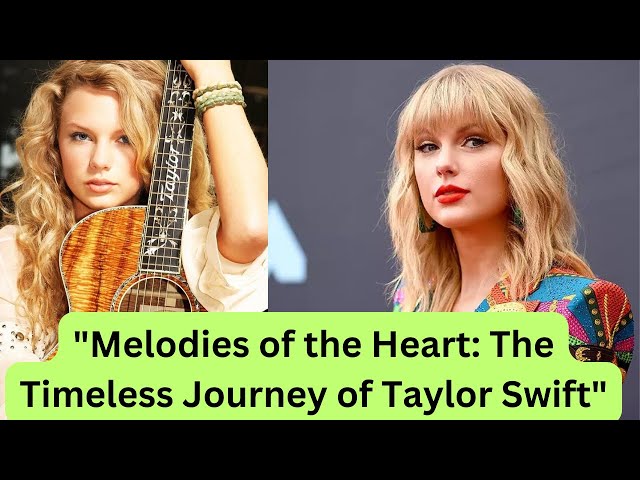 "Taylor Swift: Crafting Timeless Tales Through Music and Heart #TaylorSwift #SingerSongwriter #viral