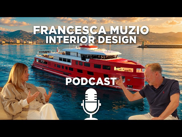 Francesca Muzio: Why Great Yacht Design Starts With the Owner, Not the Style