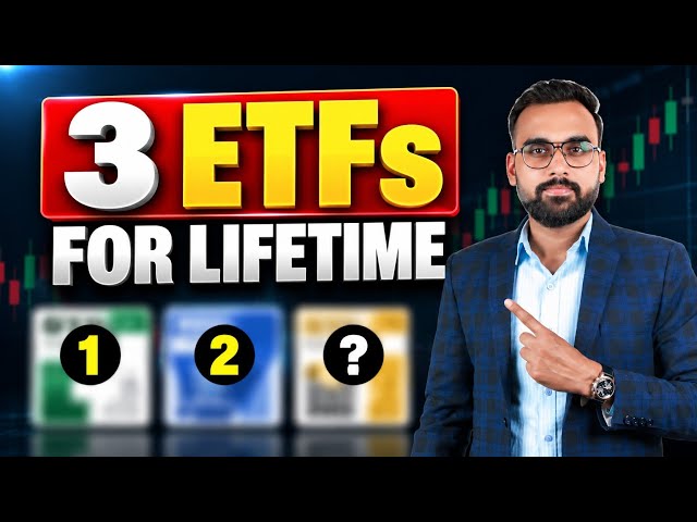 3 ETFs For LifeTime | ETF Investing | ETF Me Invest Kaise Kare | ETF Kya hai | ETF Trading Strategy