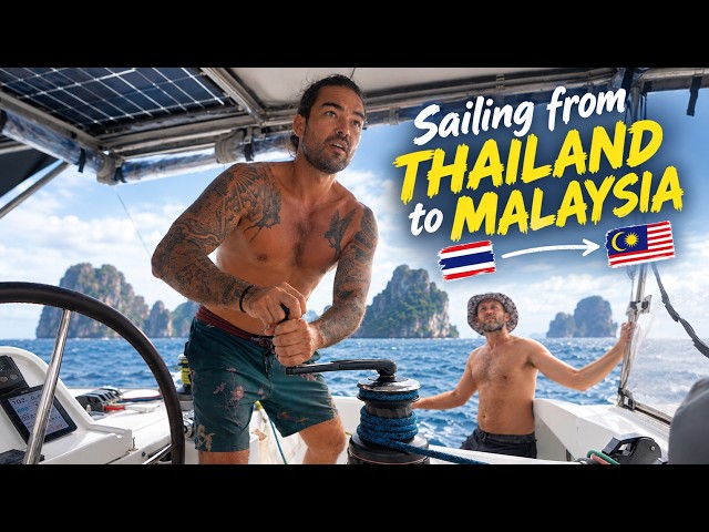 Nervous First Sail After 6 Month Refit in Thailand! - (Episode 385)