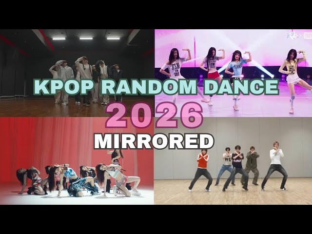 KPOP RANDOM DANCE MIRRORED🌟💕2026 EDITION....!!🌸🌷