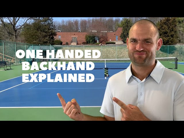 One Handed Backhand EXPLAINED!!