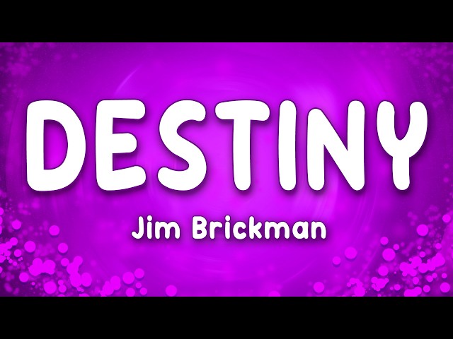 Destiny - Jim Brickman