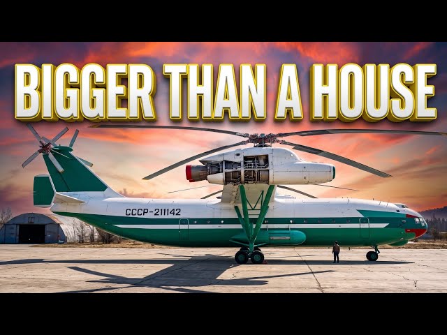 The Helicopter That Was Bigger Than a House