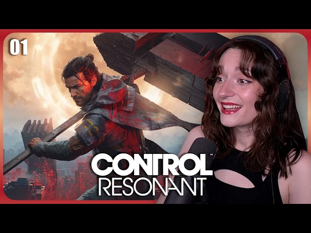 Remedy fan plays CONTROL RESONANT for the first time :D | Lore Focused Playthrough