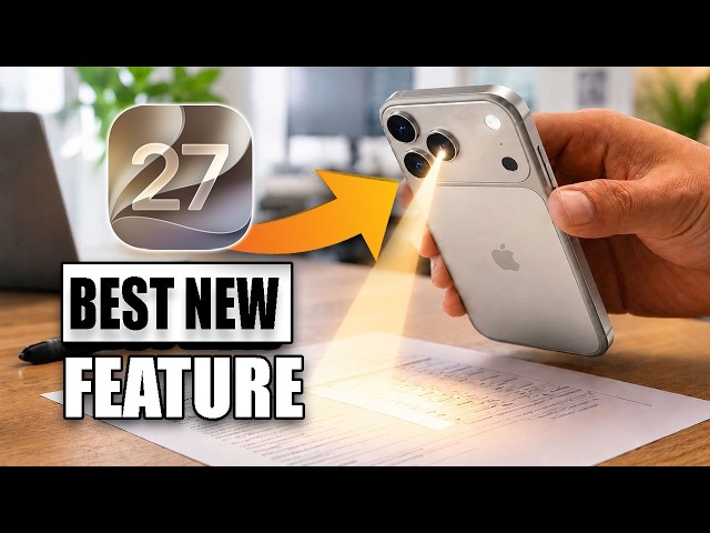 iOS 27 Finally Added What We've Been Waiting For