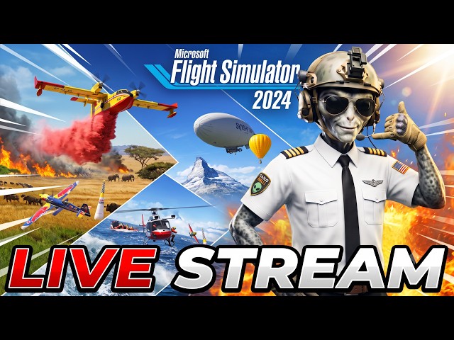 🔴LIVE | Microsoft Flight Simulator 2024  stream