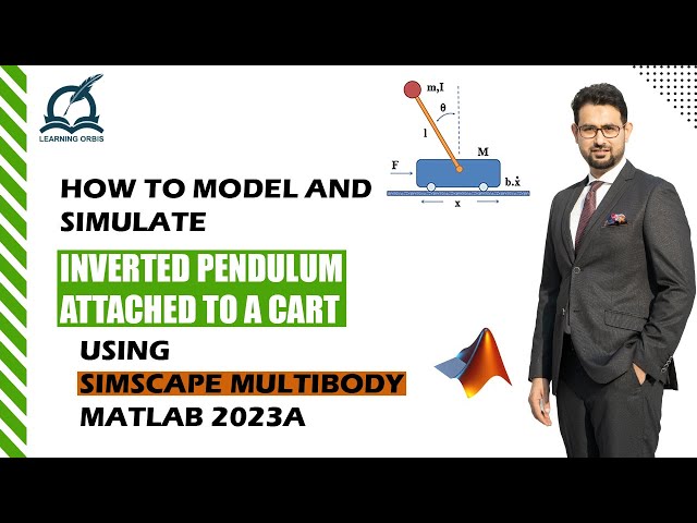 Inverted Pendulum on a Cart in Simulink | MATLAB Multibody Dynamics Explained