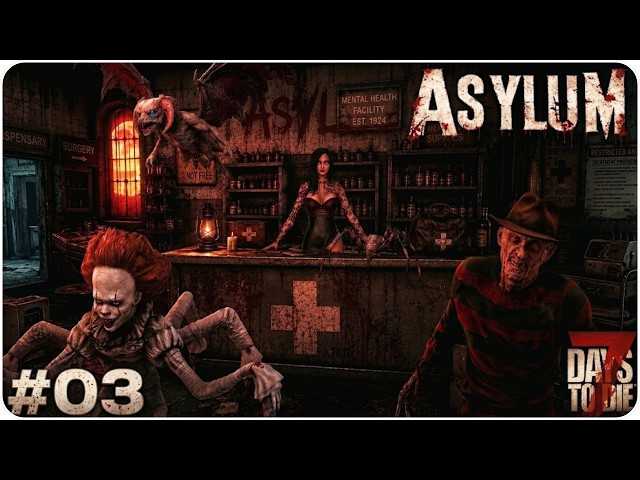 We DESPERATELY need to get stronger to survive the ASYLUM! 7 Days to die Asylum mod LIVE