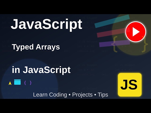 Typed Arrays in JavaScript