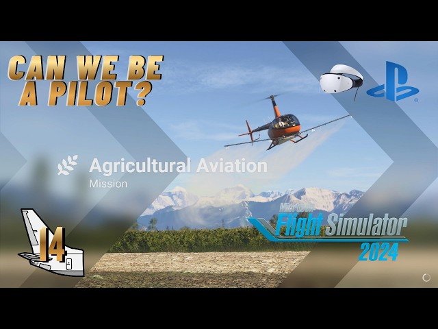 We bring our flight to the farm! 😉 | Ep14 | PSVR2 | MSFS24 | Live | PS5