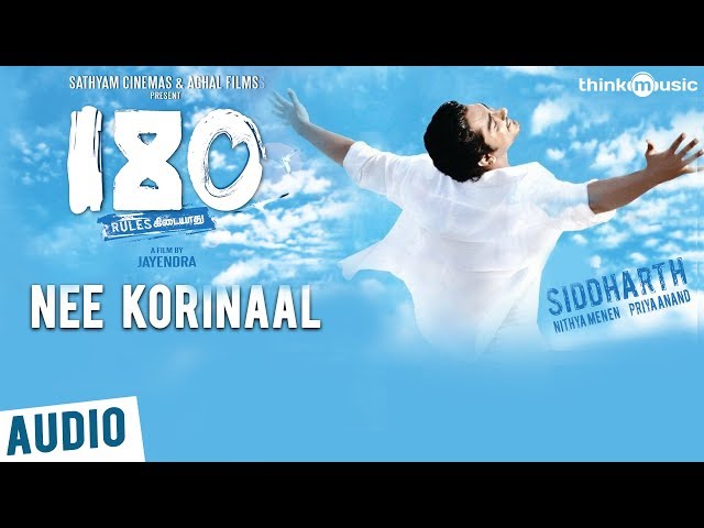 180 Songs | Nee Korinaal Song | Siddharth, Priya Anand, Nithya Menen | Sharreth