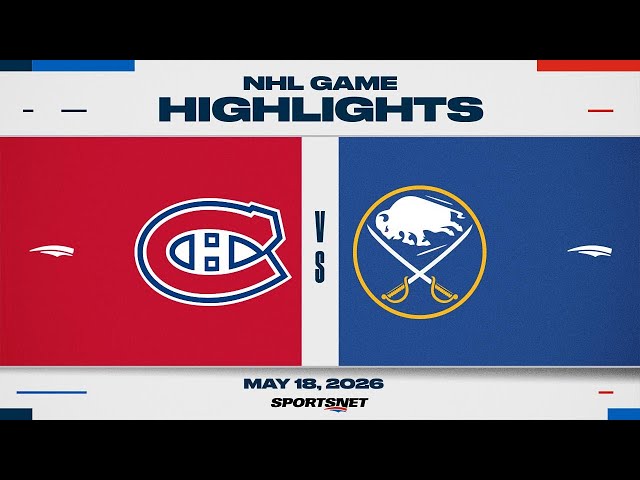 NHL Game 7 Highlights | Canadiens vs. Sabres - May 18, 2026
