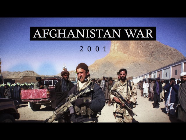 2001 Invasion of Afghanistan: Ousting the Taliban (Documentary)