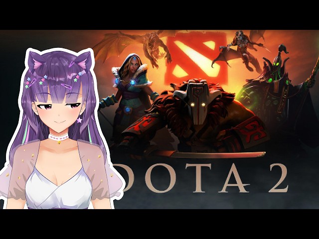 Dota2,💀need candies🍭🍭 🎪【VTuber】【EnVTuber】