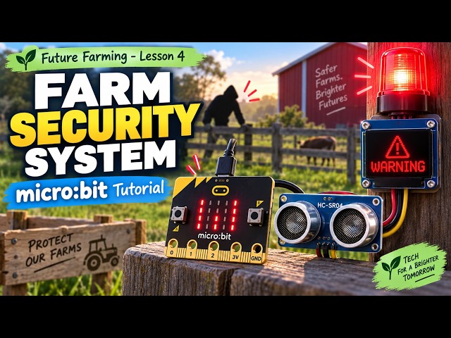 ELECFREAKS Smart Agriculture Kit Tutorial | Farm Security System