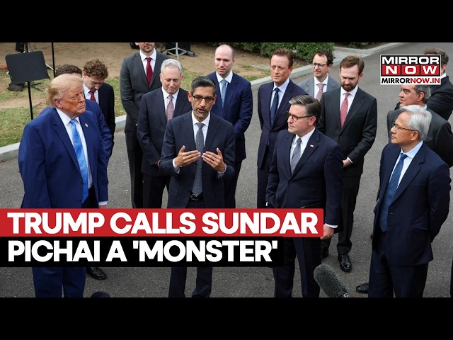 Trump Calls Sundar Pichai A ‘Monster’ At White House AI Meet: Google CEO’s Reaction Goes Viral