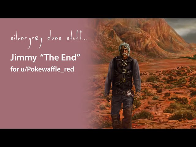 Jimmy The End - Work in Progress
