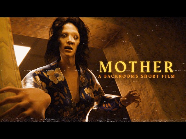 Backrooms - Mother