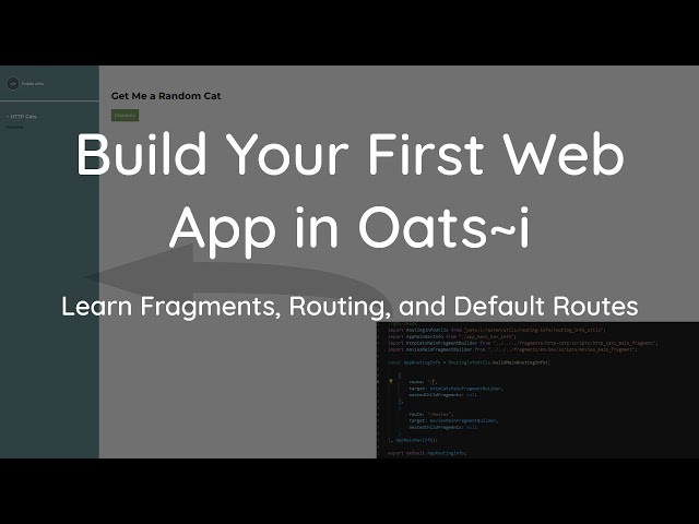 Build Your First Web App in Oats~i - Fragments, Routing, and Default Routes