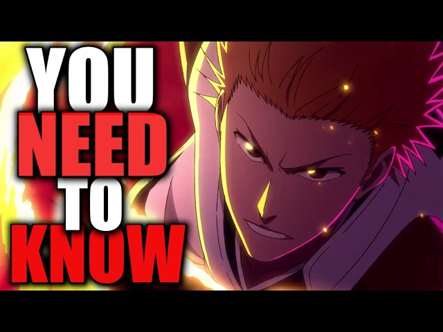 WHAT YOU NEED TO KNOW ABOUT BLEACH TYBW COUR 4!