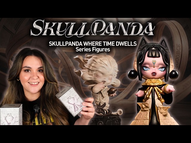 SKULLPANDA 🏛️ WHERE TIME DWELLS FULL SERIES UNBOXING 🕌 POP MART BLIND BOX UNBOXING