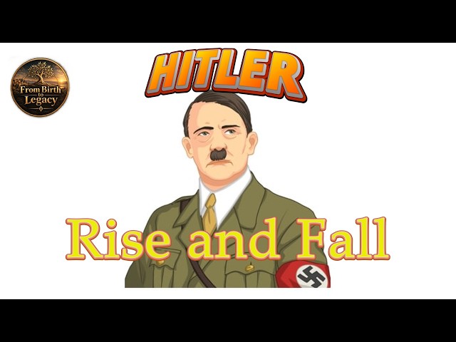 Adolf Hitler: The Life of a Man Who Shaped the 20th Century | Full Documentary
