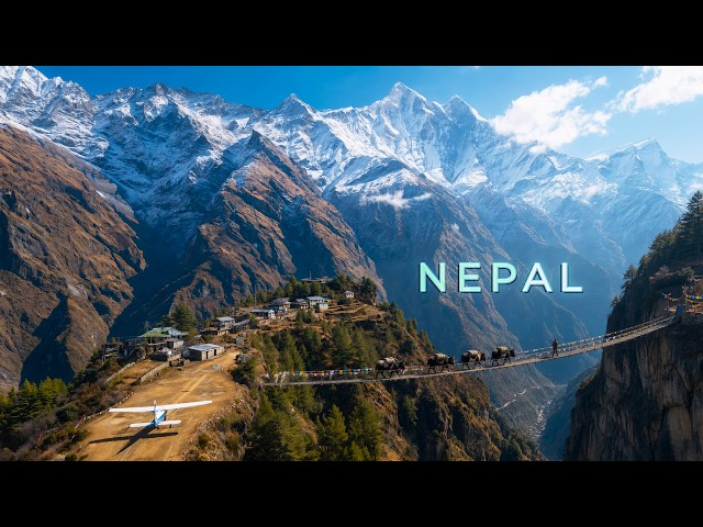 NEPAL: The Most Impossible Country on Earth