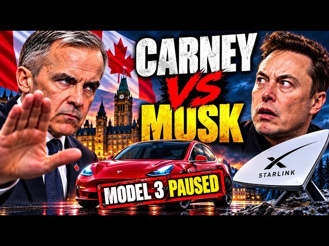 TESLA ORDERS HALTED IN CANADA — CARNEY TURNS AWAY FROM STARLINK