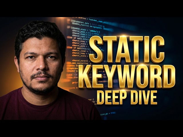 STATIC keyword in JAVA explained in detail by AJ
