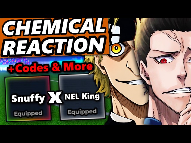 SNUFFY X NEL KING CHEMICAL REACTION (Full Showcase) | Blue Lock Rivals