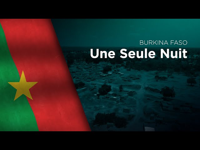 National Anthem of Burkina Faso - Une Seule Nuit