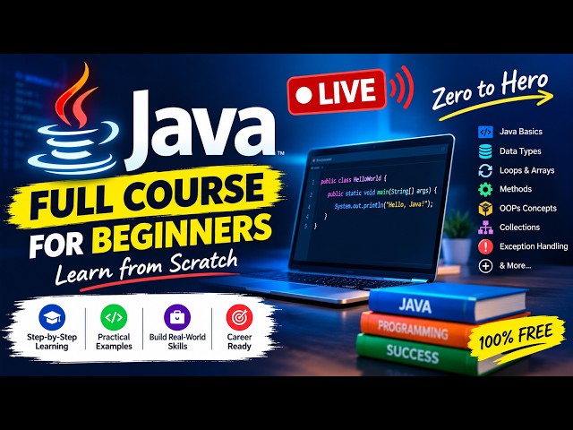 🔥 Learn Java from ZERO to HERO | Complete Java Course for Beginners | LIVE 2026