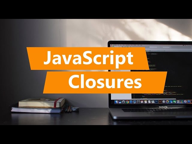 JavaScript Tutorial for Beginners | JavaScript Closures Explained
