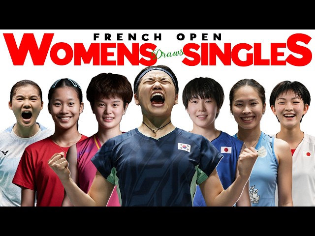 France Open 2026 Womens Singles Badminton Draw Analysis