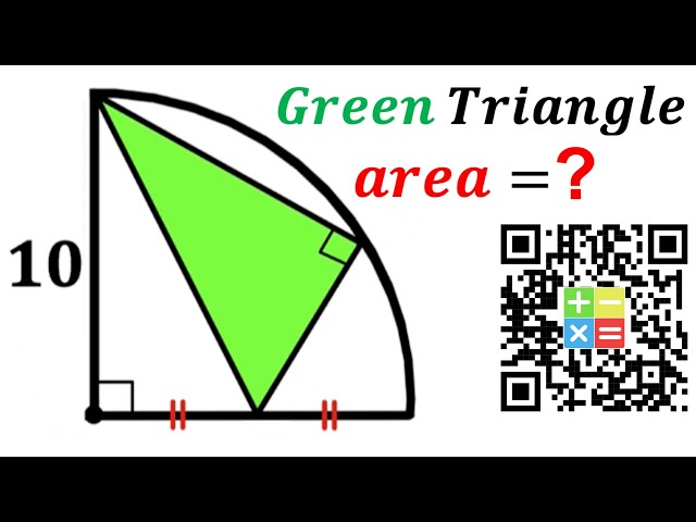 Can you find area of the Green shaded triangle? | (QuarterCircle) | #math #maths | #geometry