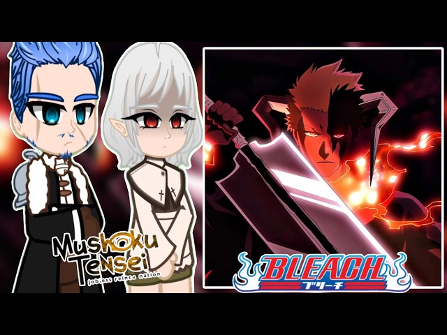 Mushoku Tensei React To Rudeus As Ichigo Kurosaki || Gacha React || Bleach || TYBW