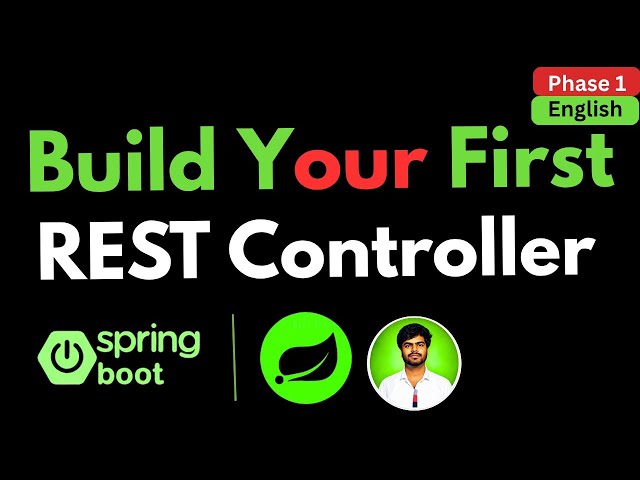 The Only Spring Boot REST Controller Guide You Need