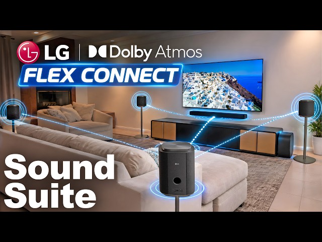 LG Just Changed Surround Sound Audio - Dolby Atmos FlexConnect