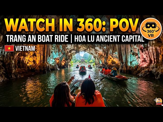 Watch in 360: PoV | Experience the breathtaking beauty of the Trang An Boat Ride like never before! 