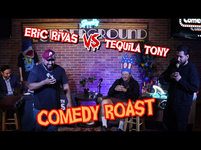 Eric Rivas VS Tequila Tony | Comedy Roast