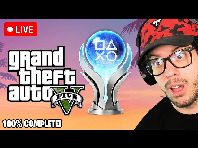 🔴 LIVE! - GTA 5 100% PLATINUM TROPHY HUNT!