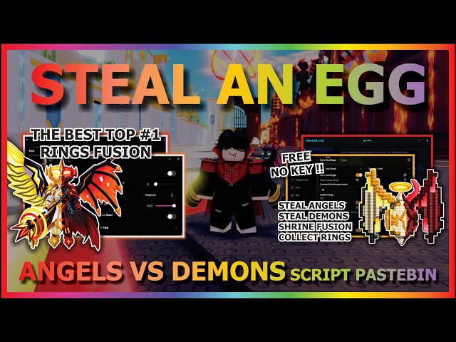 STEAL AN EGG Script Pastebin 2026 AUTO FARM, INSTANT STEAL, ANGELS VS DEMONS, AUTO RING (NO KEY) ☀️🔥