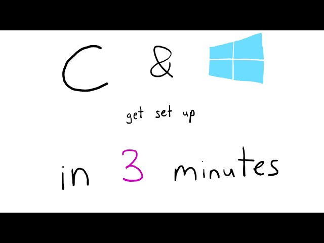 C Programming on Windows Quick Setup Guide