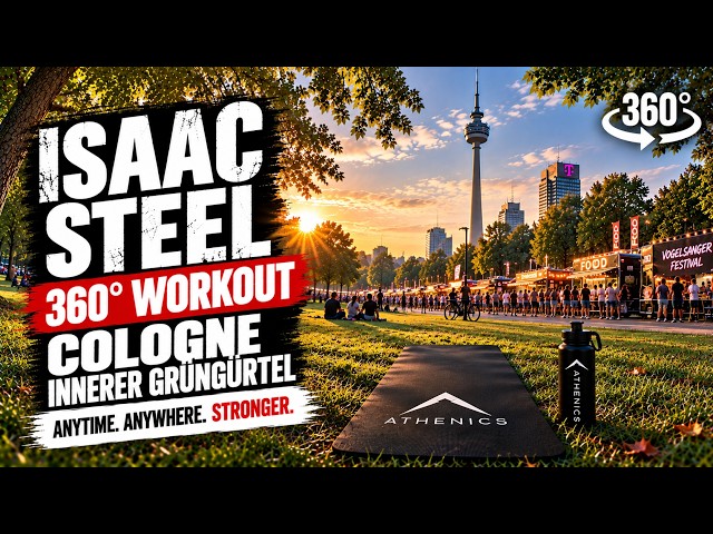 ISAAC STEEL 360° WORKOUT | COLOGNE INNERER GRÜNGÜRTEL | ANYTIME. ANYWHERE. STRONGER.